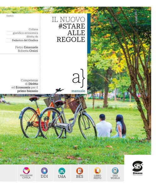 Il nuovo #Stare alle regole. Competenze di diritto ed economia. Per il primo biennio delle Scuole superiori. Con e-book. Con espansione online