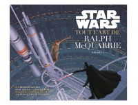 Star wars - tout lart de ralph mcquarrie - volume 1